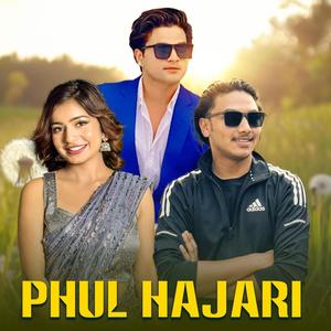 Phul Hajari (feat. Ibsal Sanyjal & Mahendra BK)