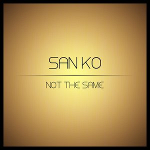 Not the Same (Dub Mix)