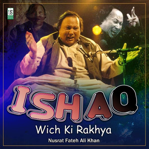 Ishaq Wich Ki Rakhya