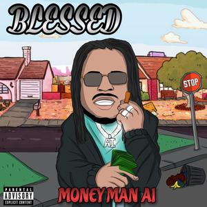 Blessed (Explicit)