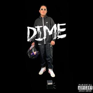 Dime (Explicit)