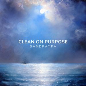 Clean On Purpose (Explicit)