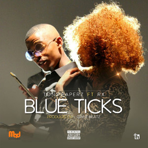 Blueticks (feat. Rx) (Explicit)