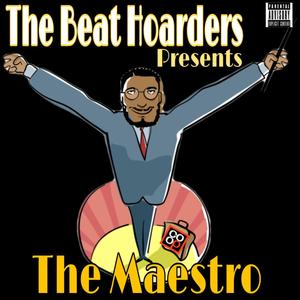 THE MAESTRO (Explicit)