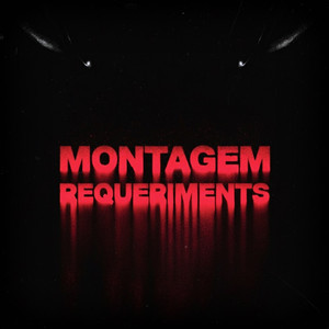 Montagem Requeriments - Super Slowed (Explicit)