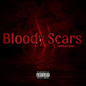 Bloody Scars (Remastered) (feat. 2Fas) [Explicit]