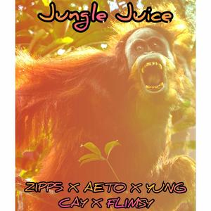 Jungle Juice (feat. Z1PP5, Aeto & Yung Cay) [Explicit]