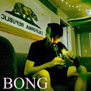 BONG (Explicit)