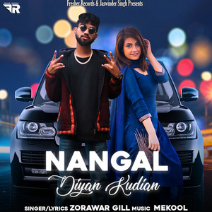 Nangal Diyan Kudian - Zorawar Gill