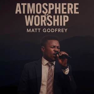 Atmosphere of Worship