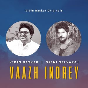 Vaazh Indrey