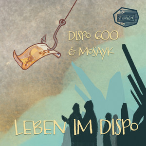 Leben im Dispo (Explicit)