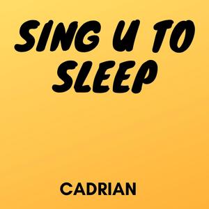 Sing U to Sleep