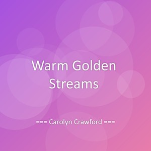 Warm Golden Streams