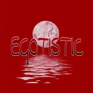 Egotistic