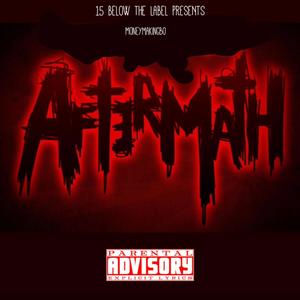 AfterMath (Explicit)