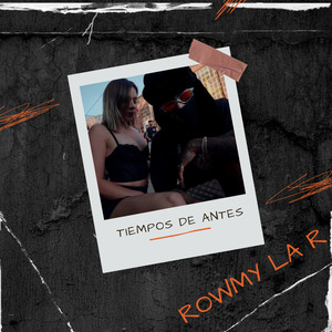 Tiempos De Antes (Explicit)