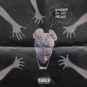 Voices In My Head (Explicit)