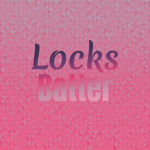 Locks Batter
