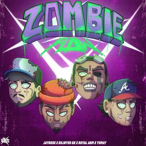 Zombie Flow (feat. Jayrose, Royal Arm & Dilinyer) [Explicit]