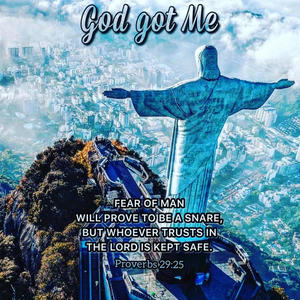 God got Me (Explicit)