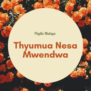 Thyumua Nesa Mwendwa