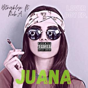 Juana(feat. Rob.Alega) (Explicit)