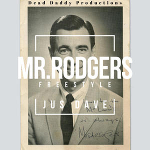 Mr.Rodgers Freestyle (Explicit)