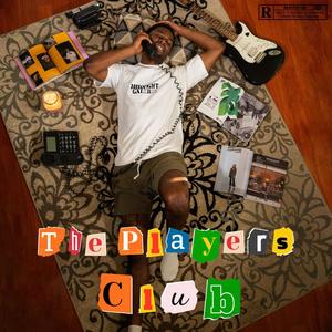 The Players Club (Explicit)