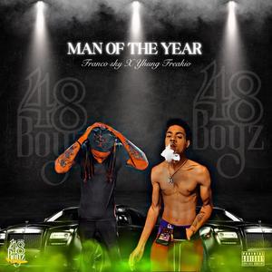 Man of The Year (feat. Yhung Freakio) [Explicit]