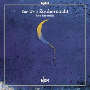 WEILL, K.: Zaubernacht (Magic Night) [Children's Pantomime] [Vegry, Arte Ensemble]