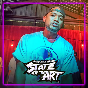 Grind Mode Cypher State of the Art 1 (Explicit)