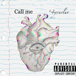 Call me "4yourluv" (Explicit)