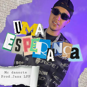 Uma esperança