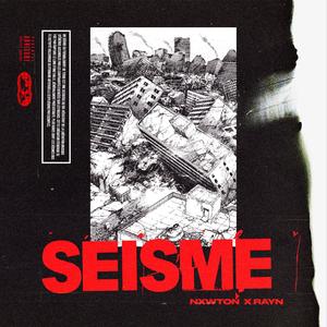 Séisme (feat. Raynee) [Explicit]