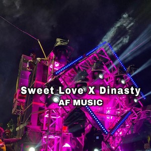 DJ Sweet Love X Dinasty