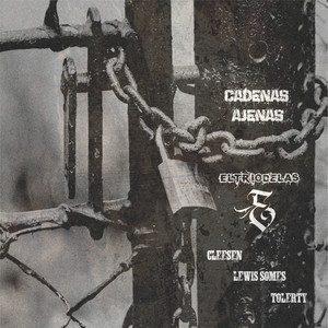 Cadenas Ajenas - EltriodelasE (Explicit)
