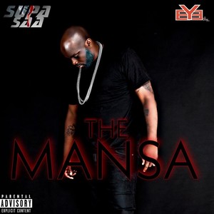 The Mansa (Explicit)