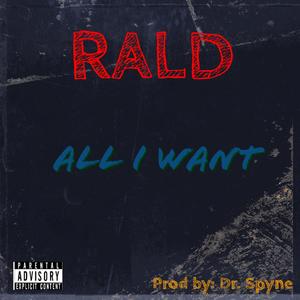 All I Want (Explicit)