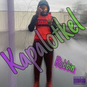 Robbin.m4a (Explicit)