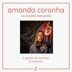 Amanda Coronha (Ao Vivo no Estúdio MangoLab)