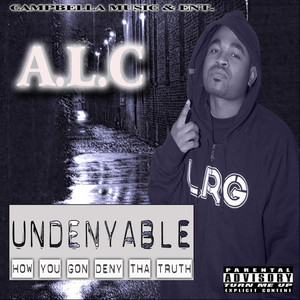 Undenyable (Explicit)