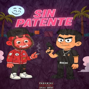 Sin Patente (Explicit)