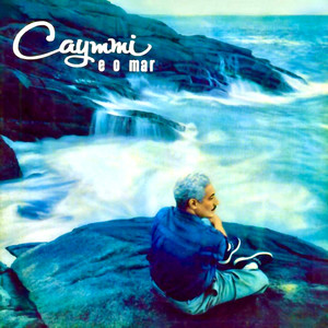 Caymmi E O Mar (Remastered)