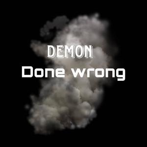 Done wrong (feat. liljhawdg) [Explicit]