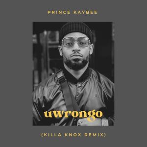 Uwrongo (Killa Knox Remix)