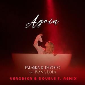 Again (Veronika & Double F. Radio Edit)