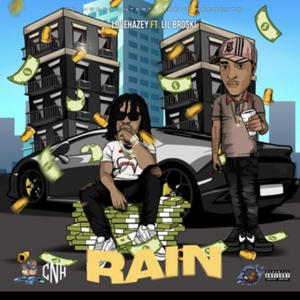 Rain (feat. Lil Broskii) (Explicit)