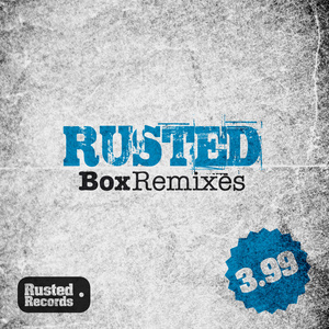 Rusted Box Remixes - 3.99