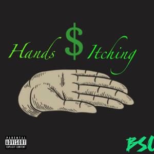 Hands itching (feat. Swizzdademon & 4fvdoe) [Explicit]